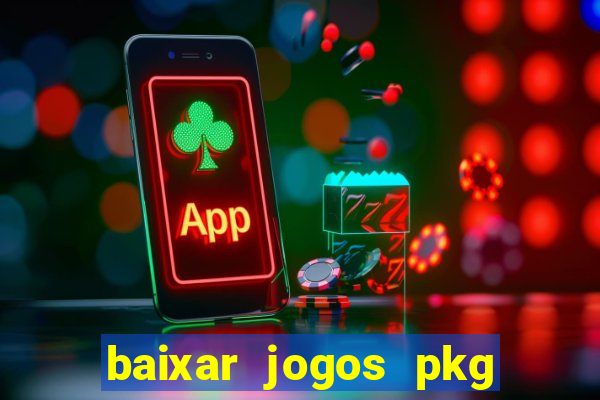 baixar jogos pkg ps3 desbloqueado